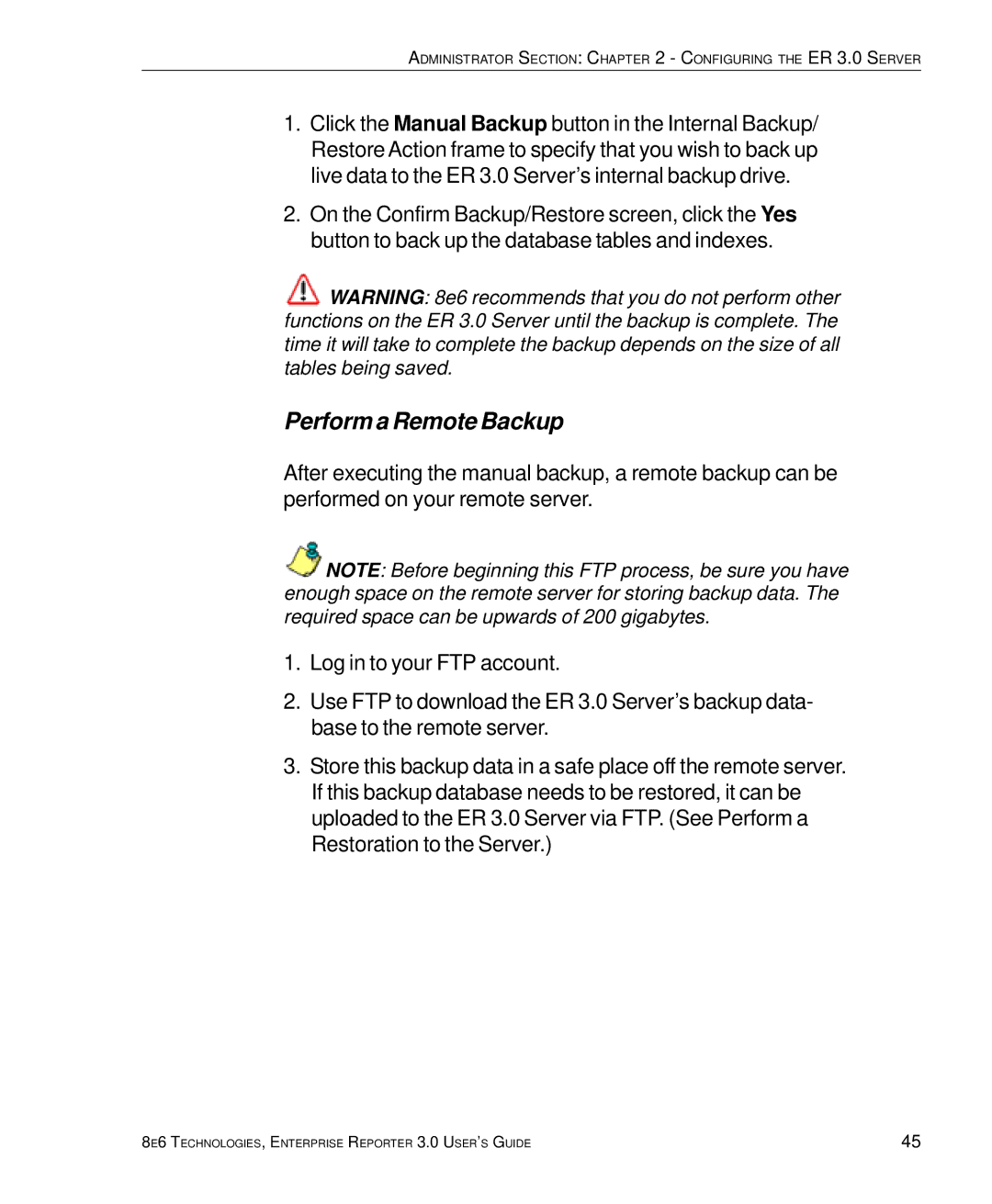 8e6 Technologies 3 manual Perform a Remote Backup 