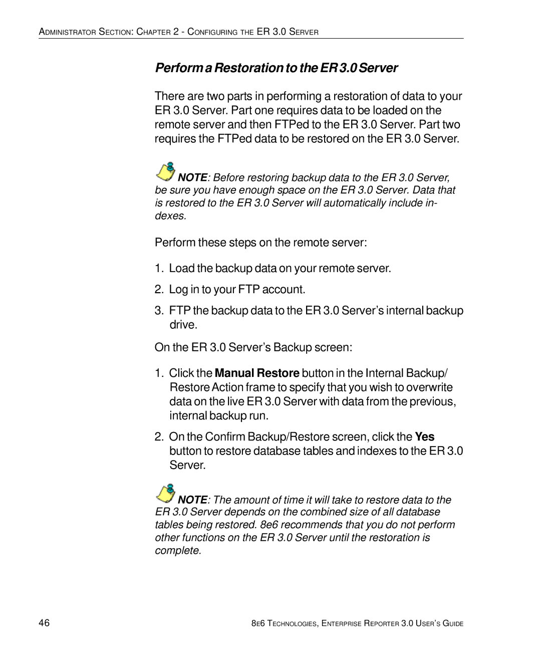 8e6 Technologies manual Perform a Restoration to the ER 3.0 Server 