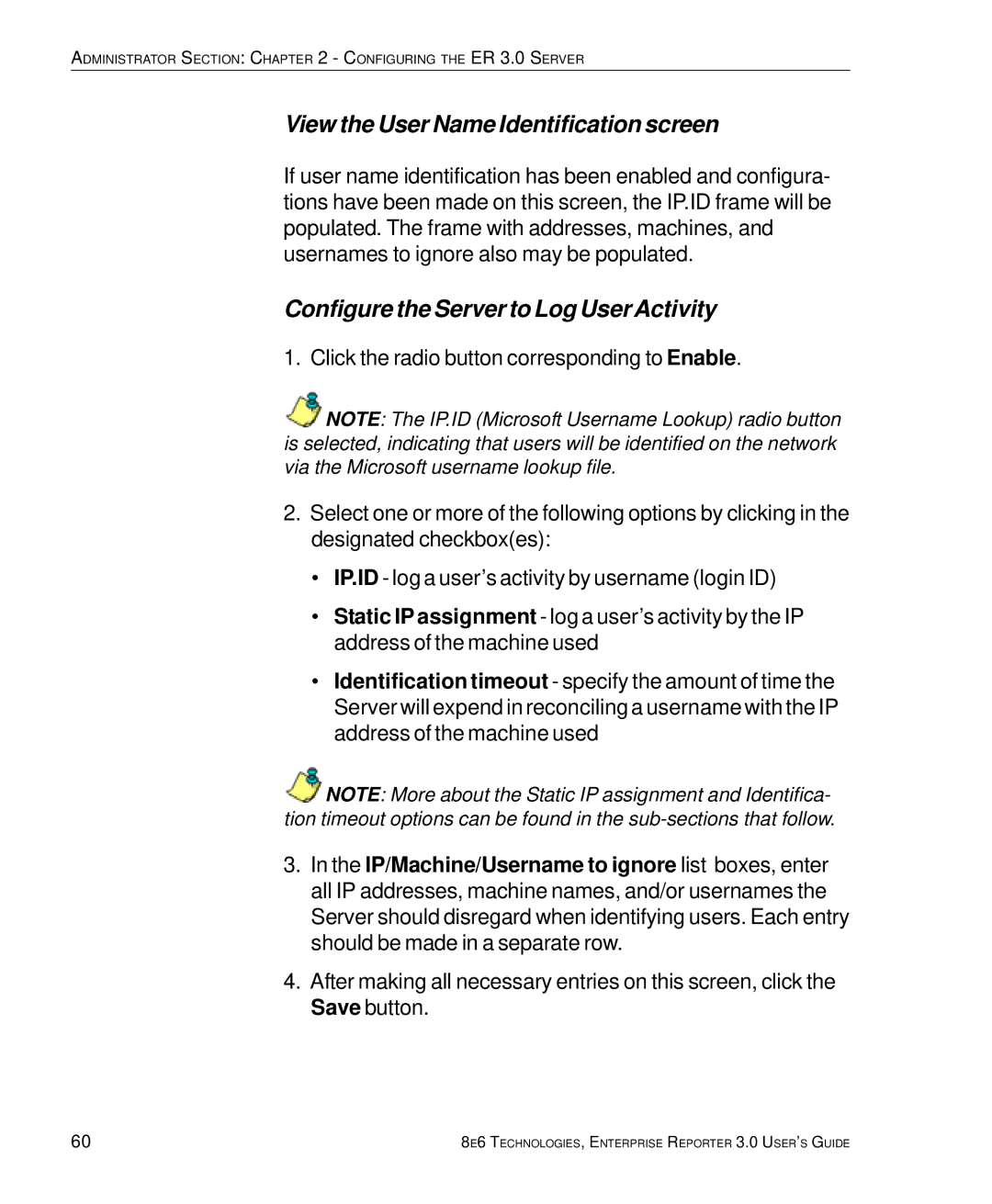 8e6 Technologies 3 manual View the User Name Identification screen, Configure the Server to Log User Activity 