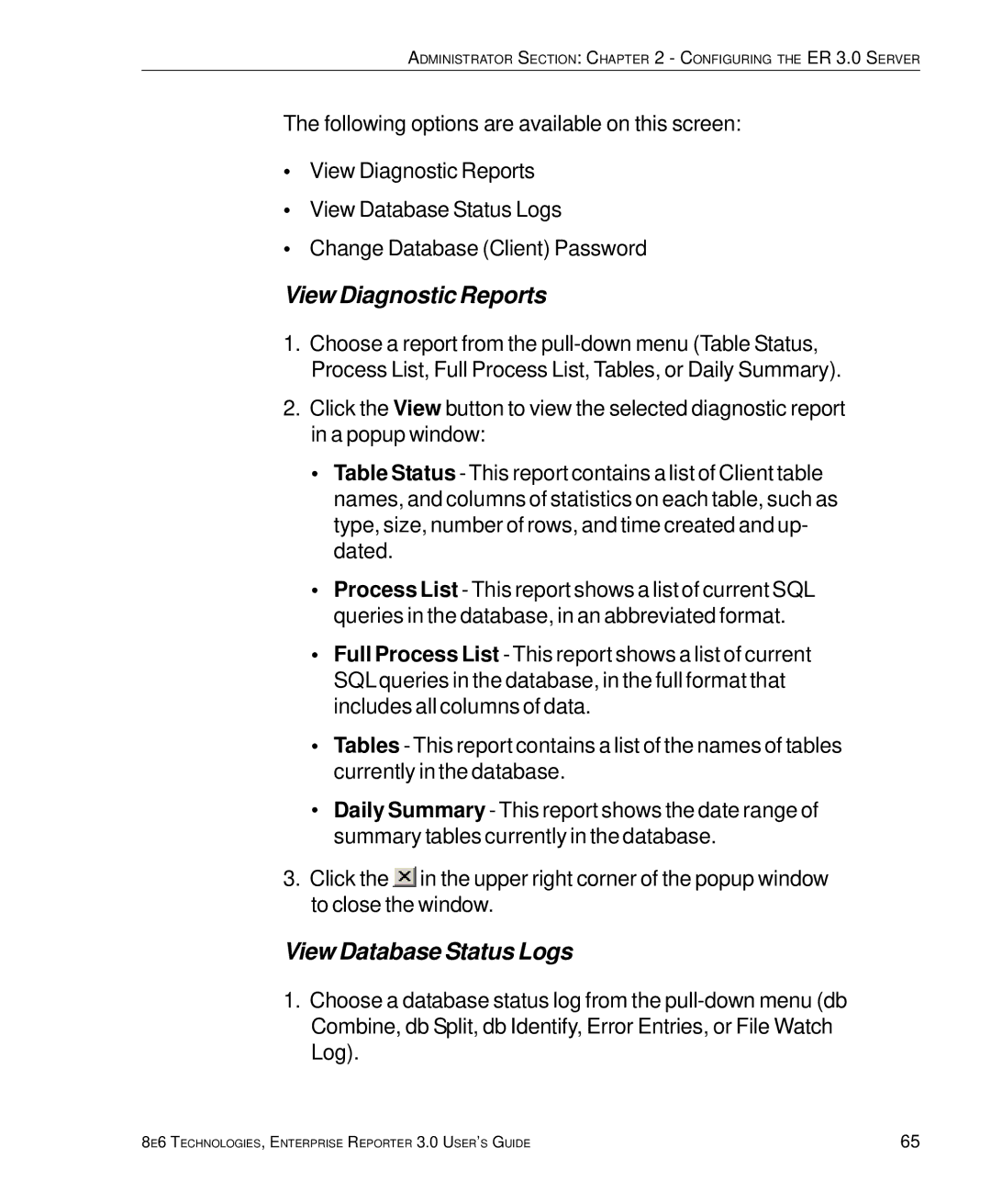 8e6 Technologies 3 manual View Diagnostic Reports, View Database Status Logs 