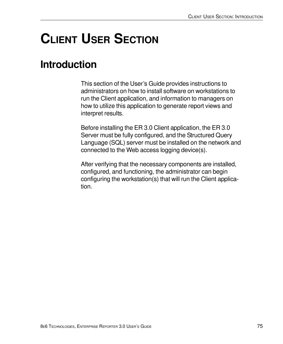 8e6 Technologies 3 manual Client User Section 