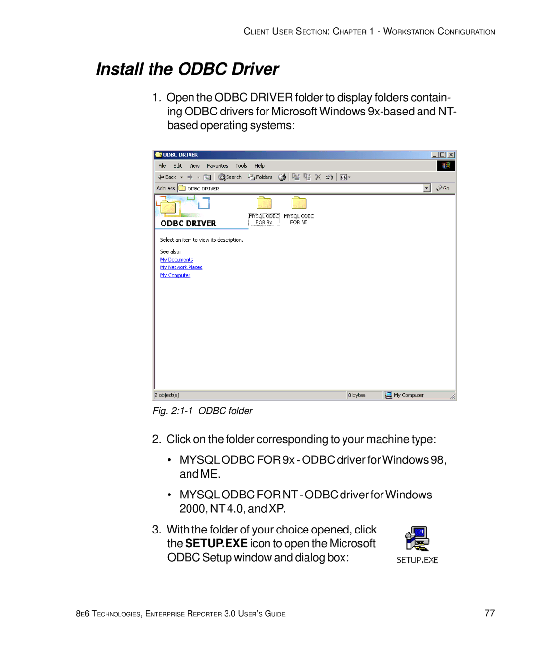 8e6 Technologies 3 manual Install the Odbc Driver, Odbc folder 