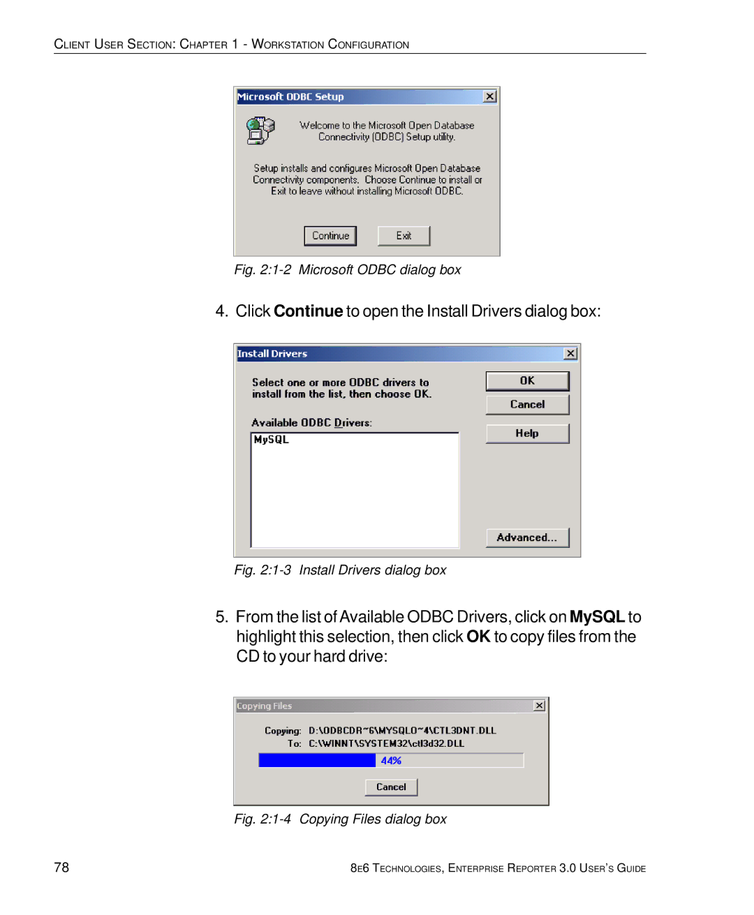 8e6 Technologies 3 manual Click Continue to open the Install Drivers dialog box 