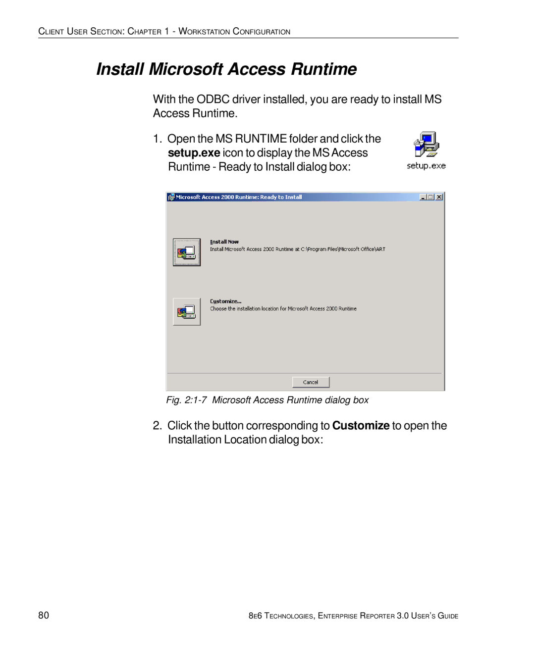 8e6 Technologies 3 manual Install Microsoft Access Runtime, Microsoft Access Runtime dialog box 