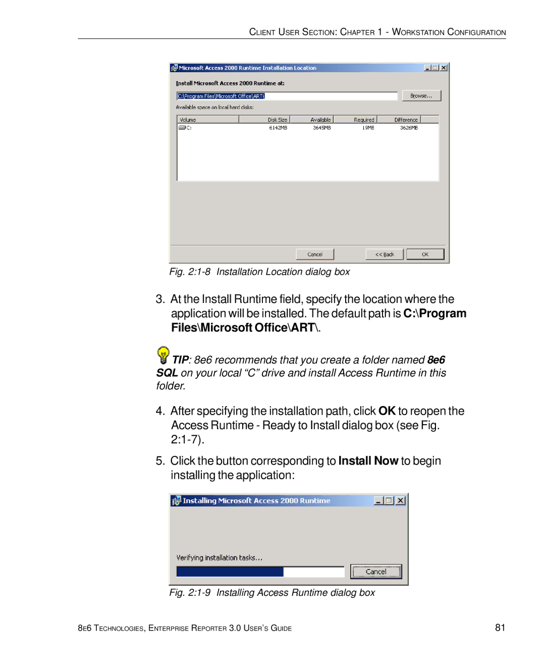 8e6 Technologies 3 manual Installation Location dialog box 