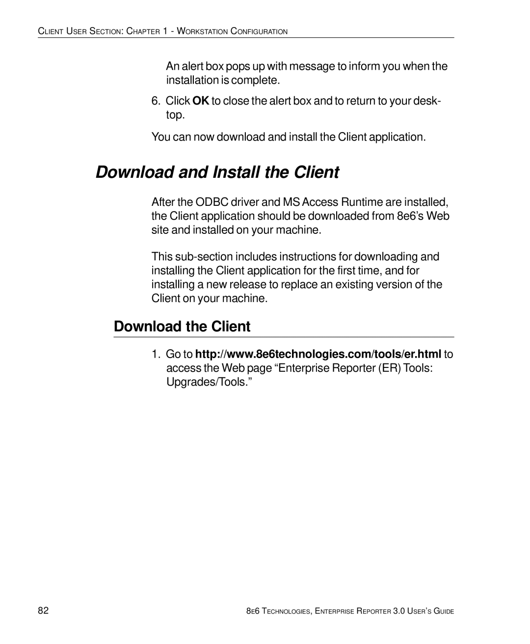 8e6 Technologies 3 manual Download and Install the Client, Download the Client 