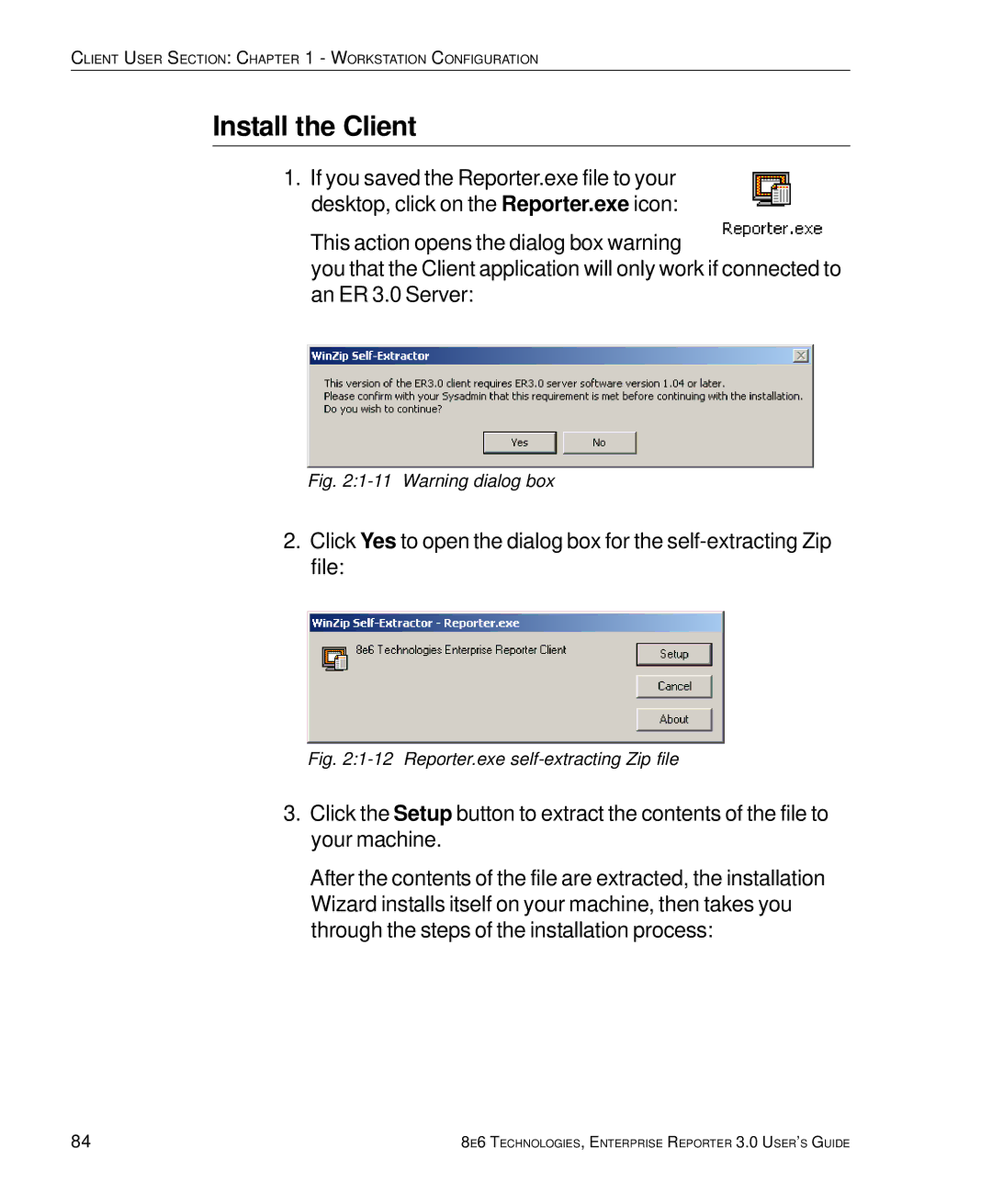 8e6 Technologies 3 manual Install the Client, Warning dialog box 