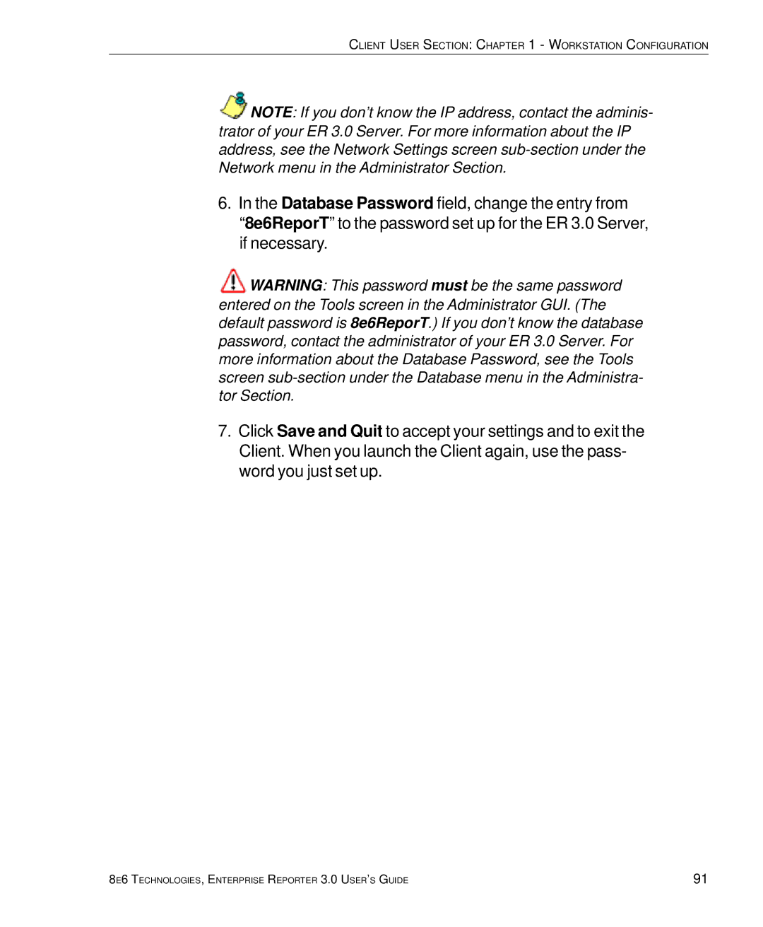 8e6 Technologies 3 manual Client User Section Workstation Configuration 