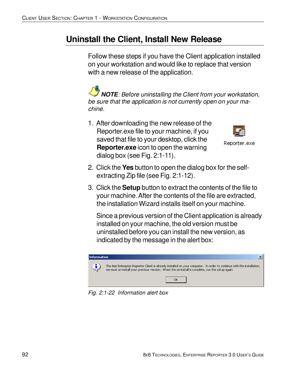 8e6 Technologies 3 manual Uninstall the Client, Install New Release, Information alert box 