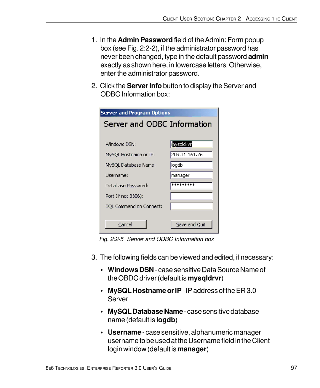 8e6 Technologies 3 manual Server and Odbc Information box 