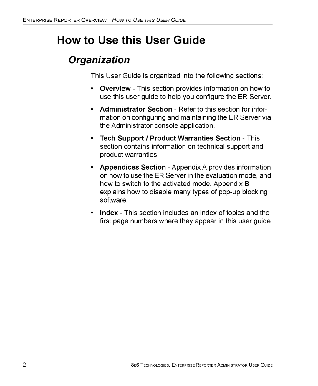 8e6 Technologies ER 4.0 manual How to Use this User Guide, Organization 