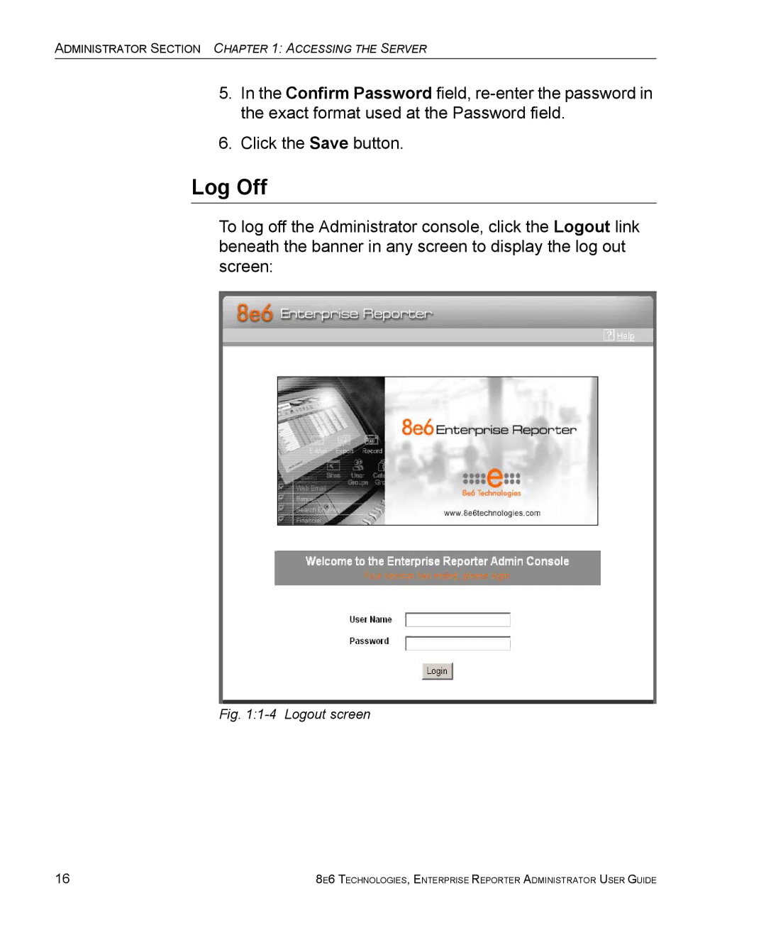 8e6 Technologies ER 4.0 manual Log Off, Logout screen 