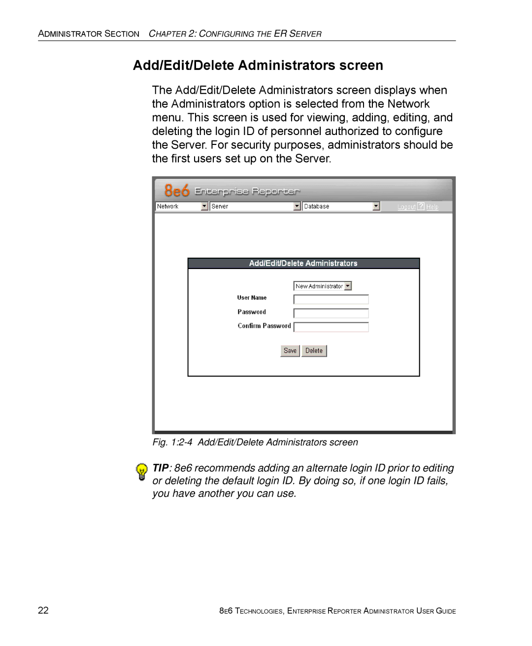 8e6 Technologies ER 4.0 manual Add/Edit/Delete Administrators screen 