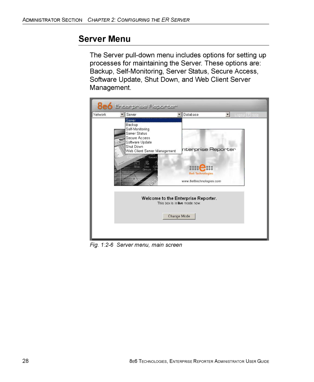 8e6 Technologies ER 4.0 manual Server Menu, Server menu, main screen 