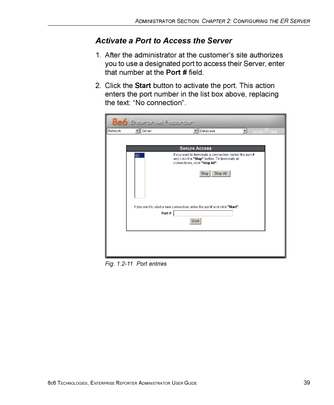 8e6 Technologies ER 4.0 manual Activate a Port to Access the Server, Port entries 