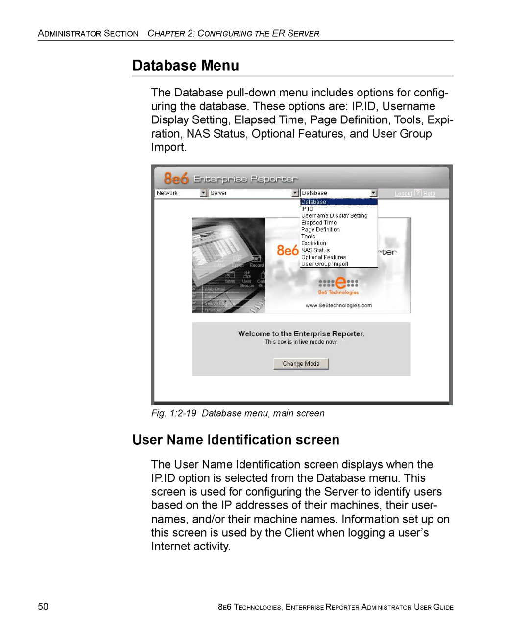 8e6 Technologies ER 4.0 manual Database Menu, User Name Identification screen 