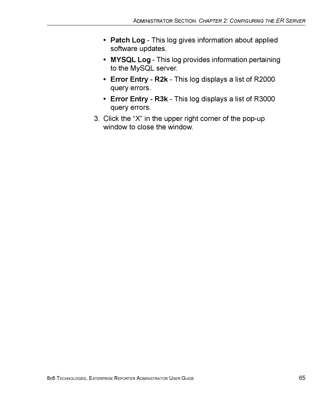 8e6 Technologies ER 4.0 manual Administrator Section Configuring the ER Server 