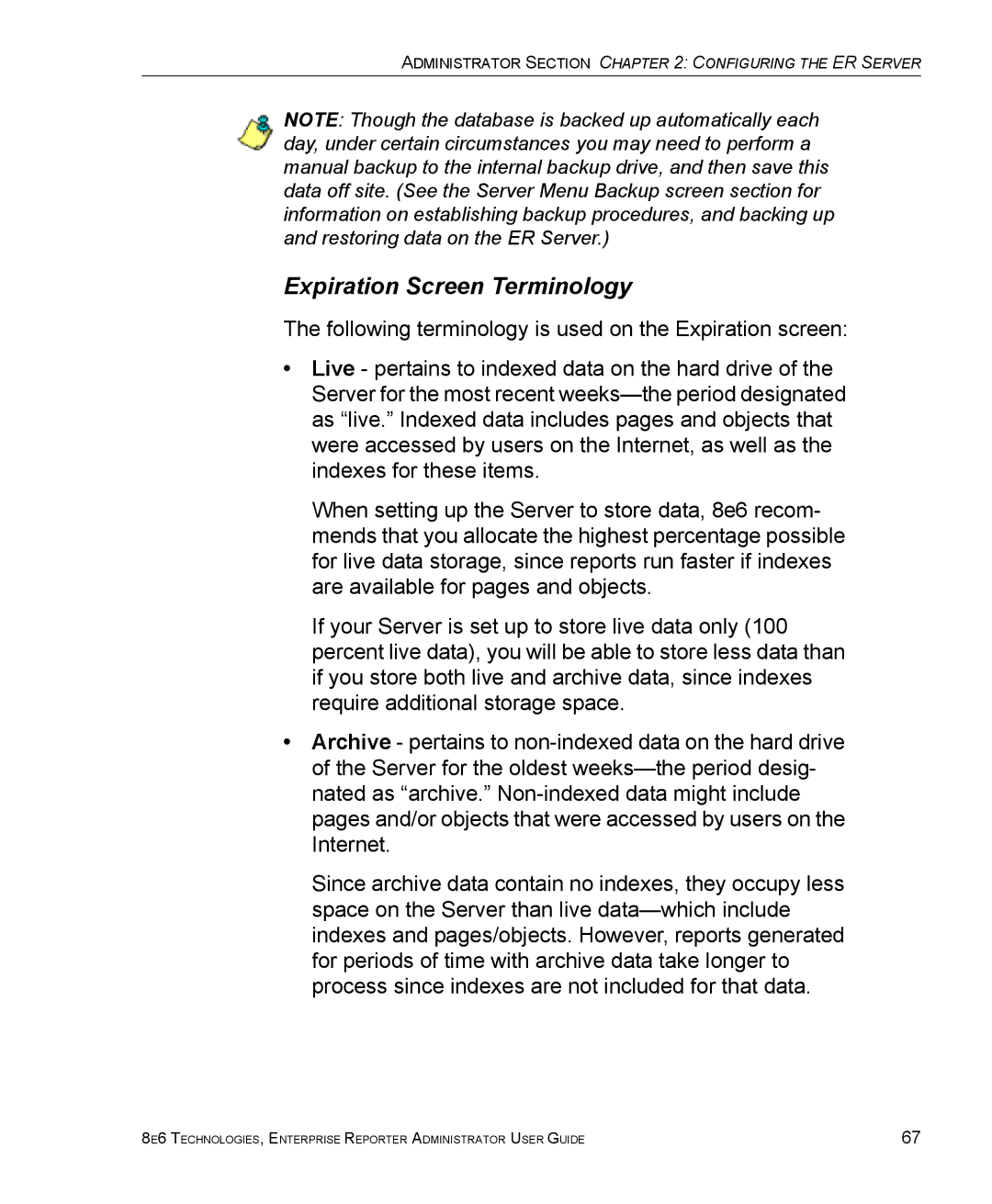 8e6 Technologies ER 4.0 manual Expiration Screen Terminology 