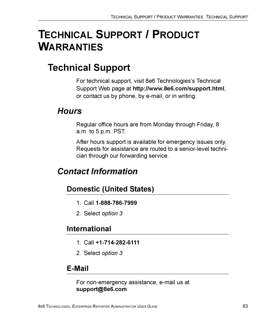 8e6 Technologies ER 4.0 manual Technical Support, Hours, Contact Information 