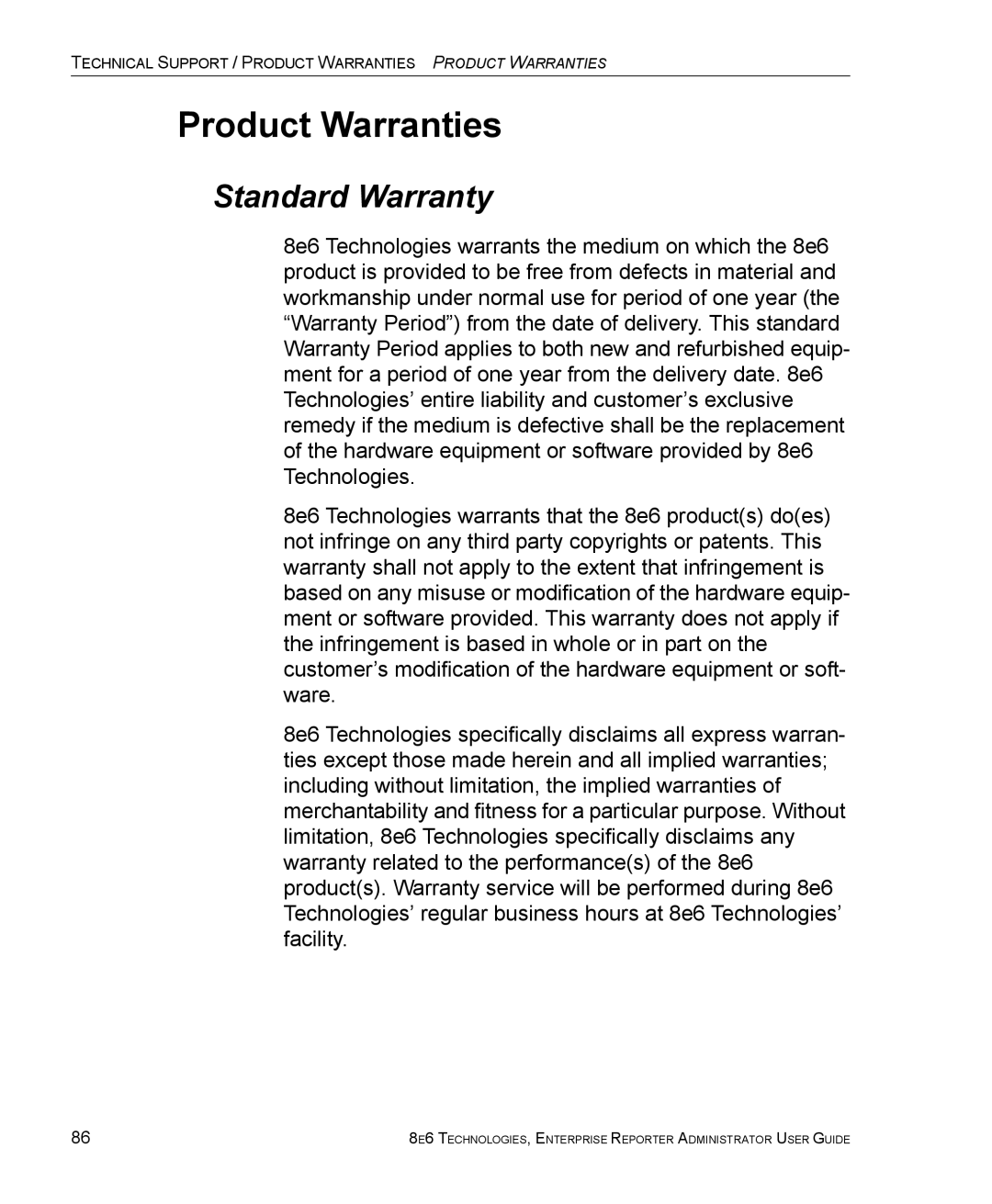 8e6 Technologies ER 4.0 manual Product Warranties, Standard Warranty 