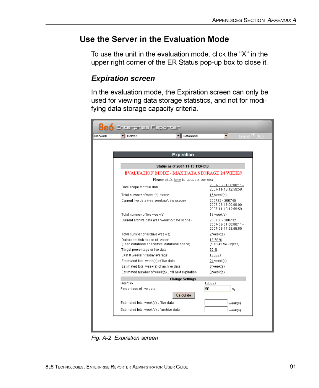 8e6 Technologies ER 4.0 manual Use the Server in the Evaluation Mode, Expiration screen 