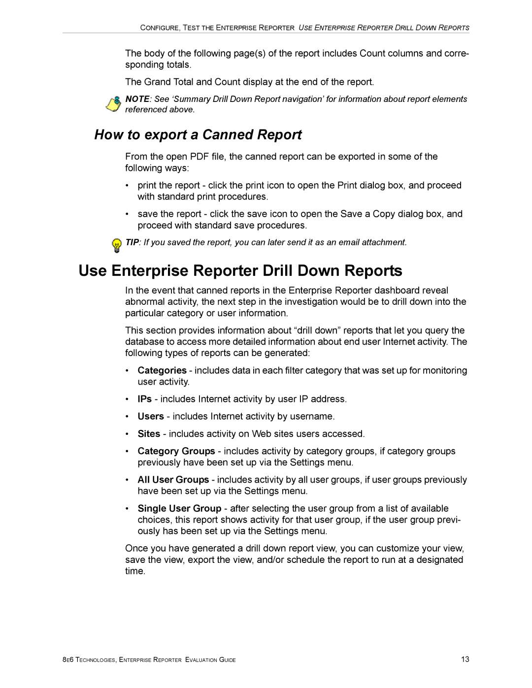 8e6 Technologies ER HL/SL manual Use Enterprise Reporter Drill Down Reports, How to export a Canned Report 