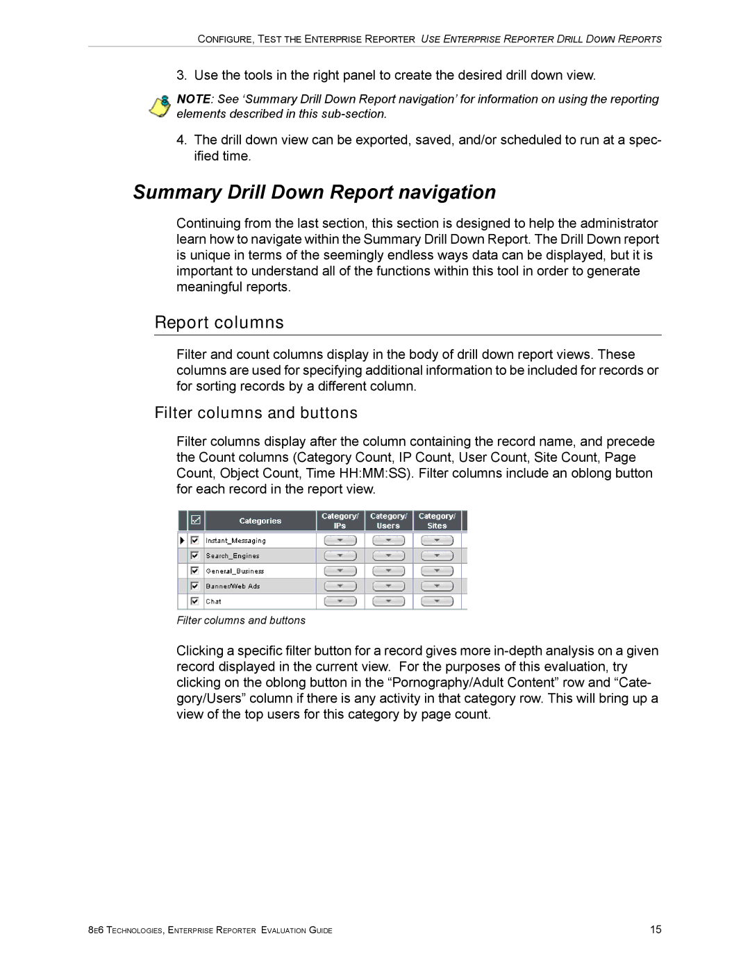 8e6 Technologies ER HL/SL manual Summary Drill Down Report navigation, Report columns, Filter columns and buttons 