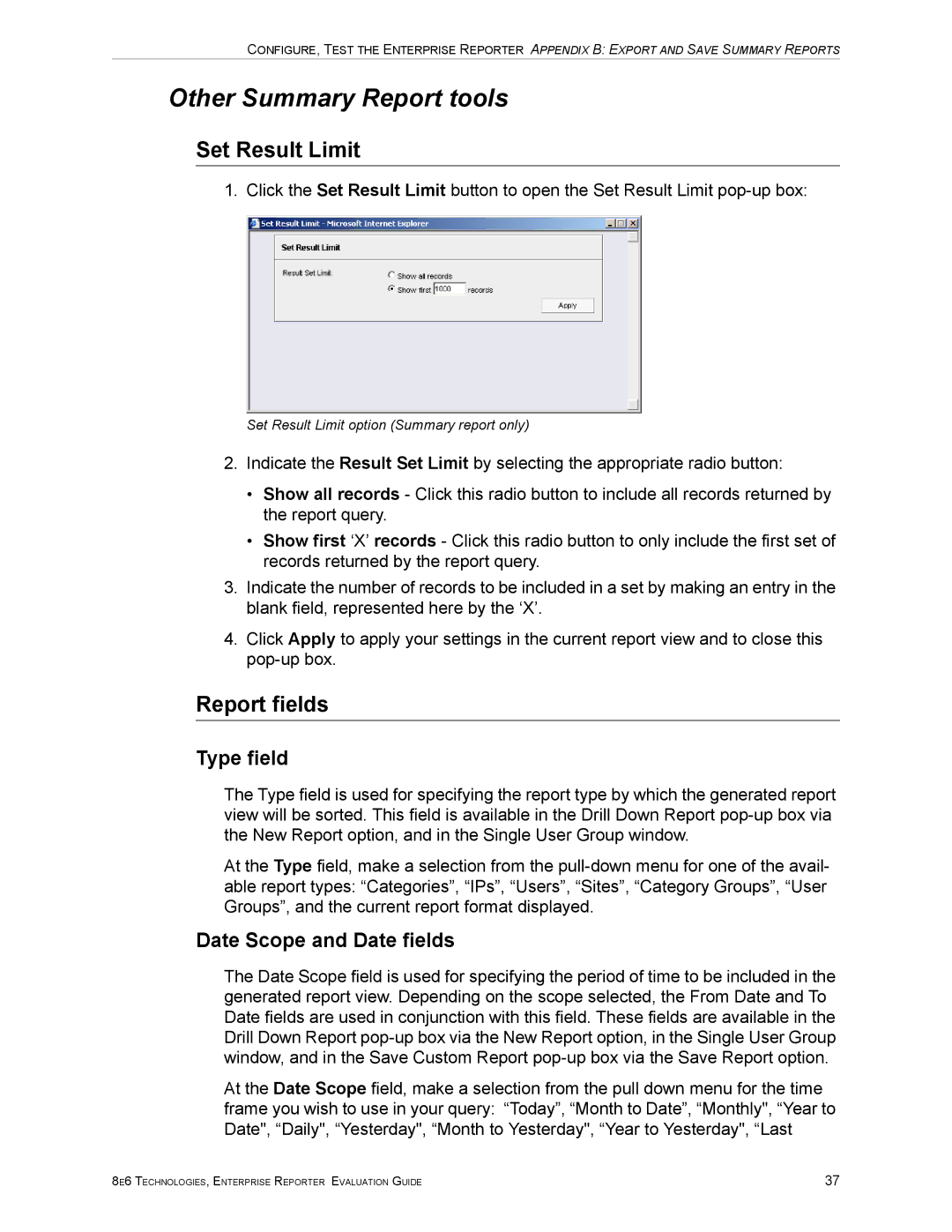 8e6 Technologies ER HL/SL manual Other Summary Report tools, Set Result Limit, Report fields, Type field 