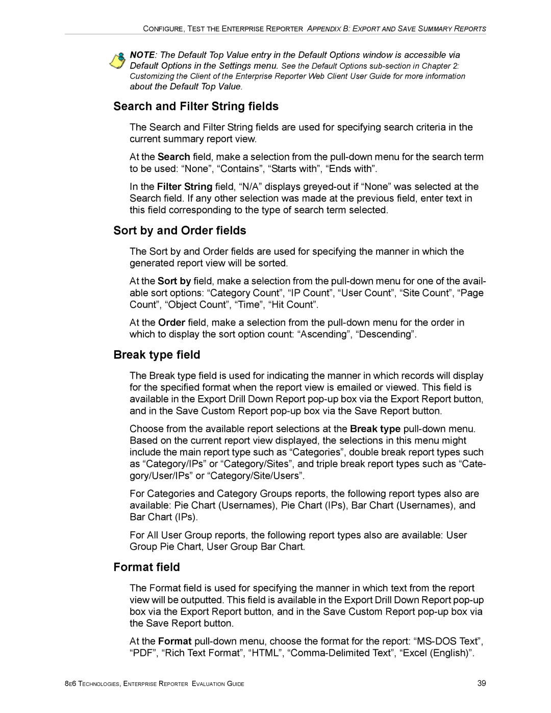 8e6 Technologies ER HL/SL manual Search and Filter String fields, Sort by and Order fields, Break type field, Format field 