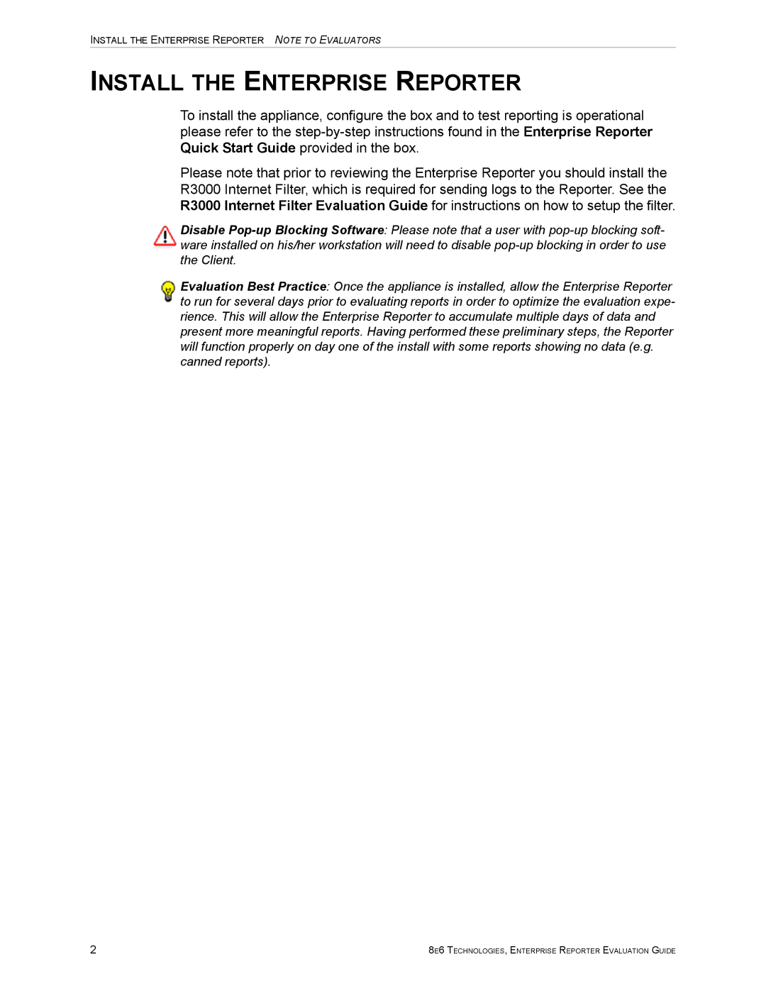 8e6 Technologies ER HL/SL manual Install the Enterprise Reporter 