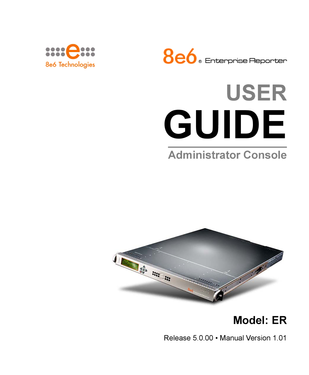 8e6 Technologies manual Guide, Model ER 