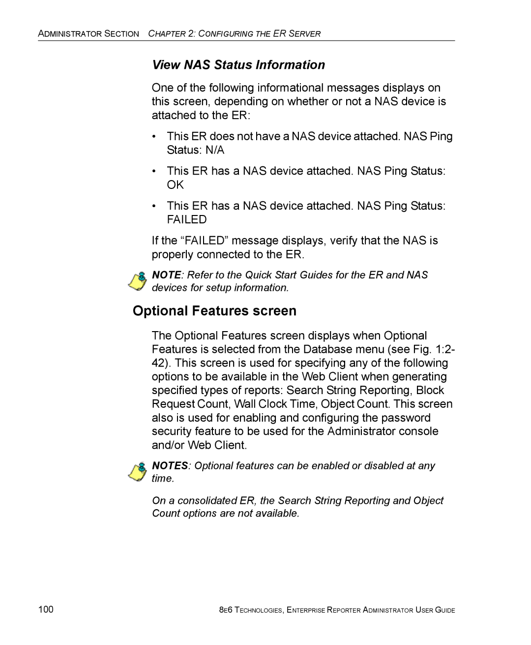 8e6 Technologies ER manual Optional Features screen, View NAS Status Information, 100 