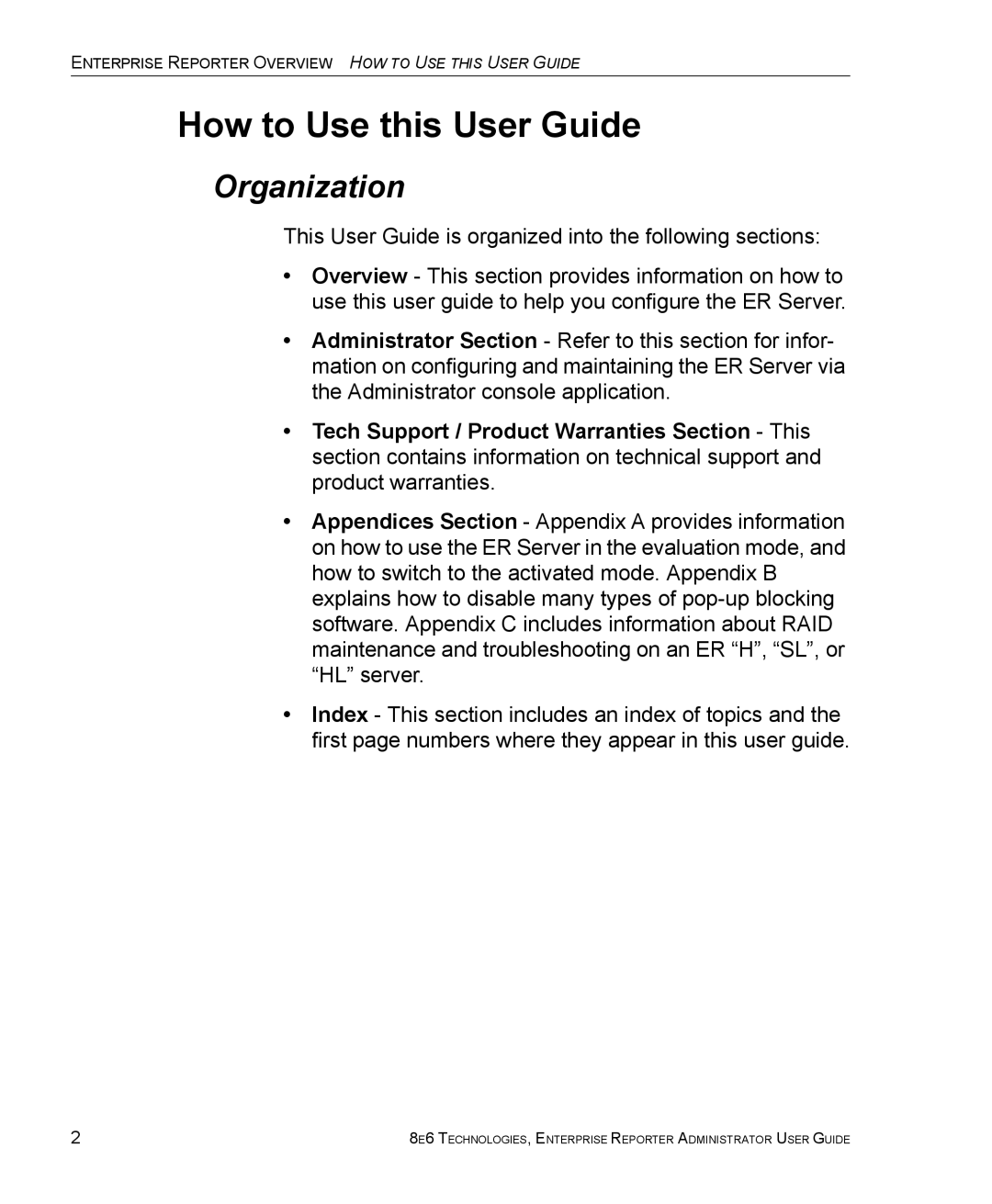 8e6 Technologies ER manual How to Use this User Guide, Organization 