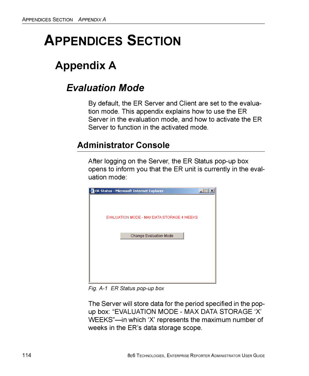 8e6 Technologies ER manual Appendix a, Evaluation Mode, Administrator Console, 114 