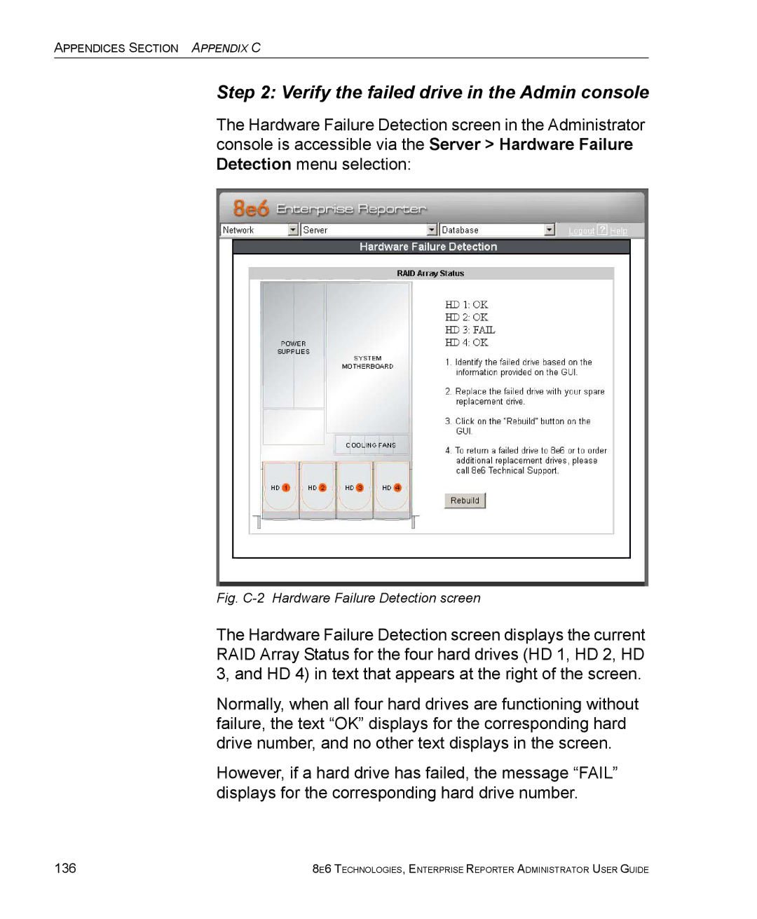 8e6 Technologies ER manual Verify the failed drive in the Admin console, 136 