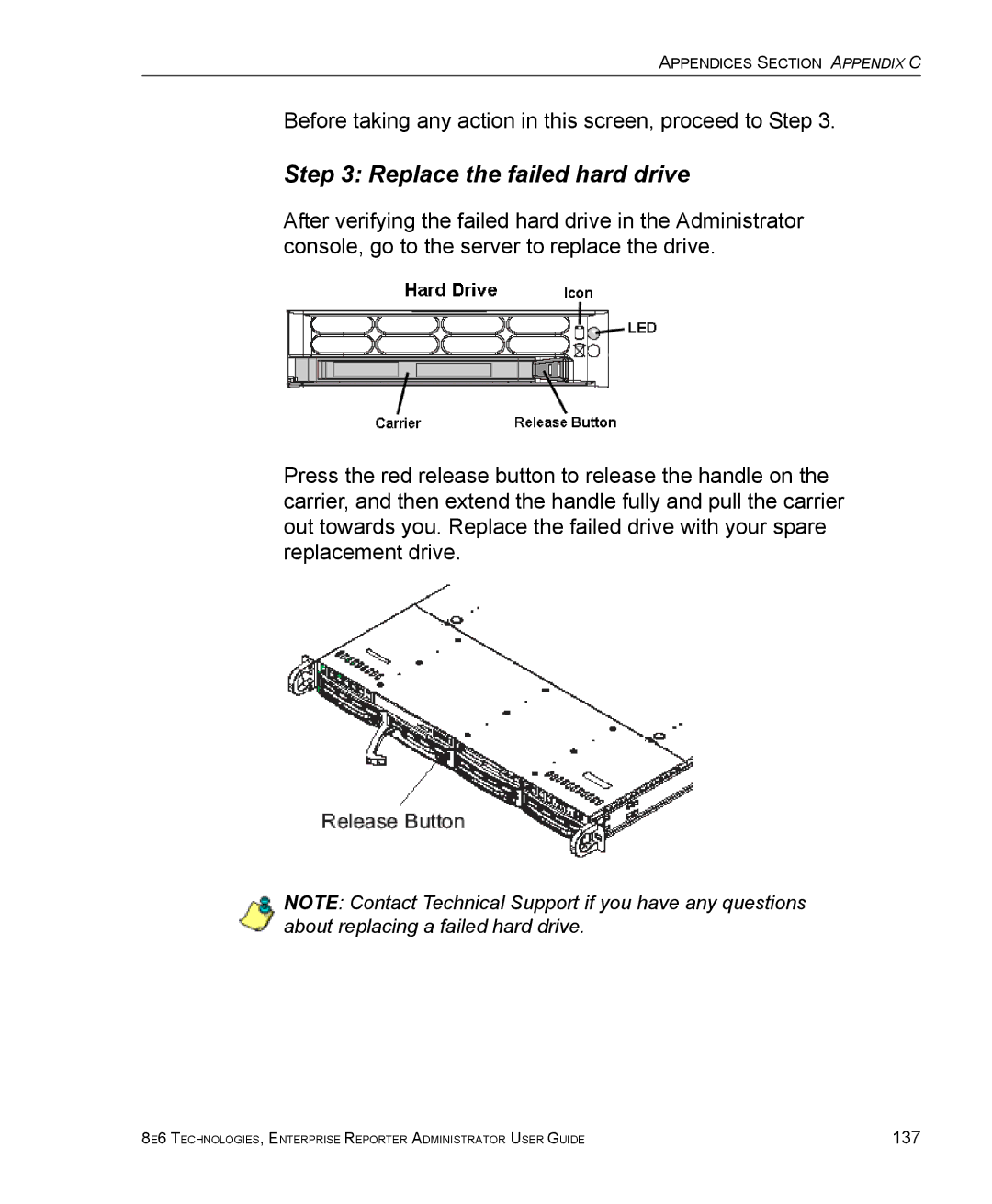 8e6 Technologies ER manual Replace the failed hard drive 