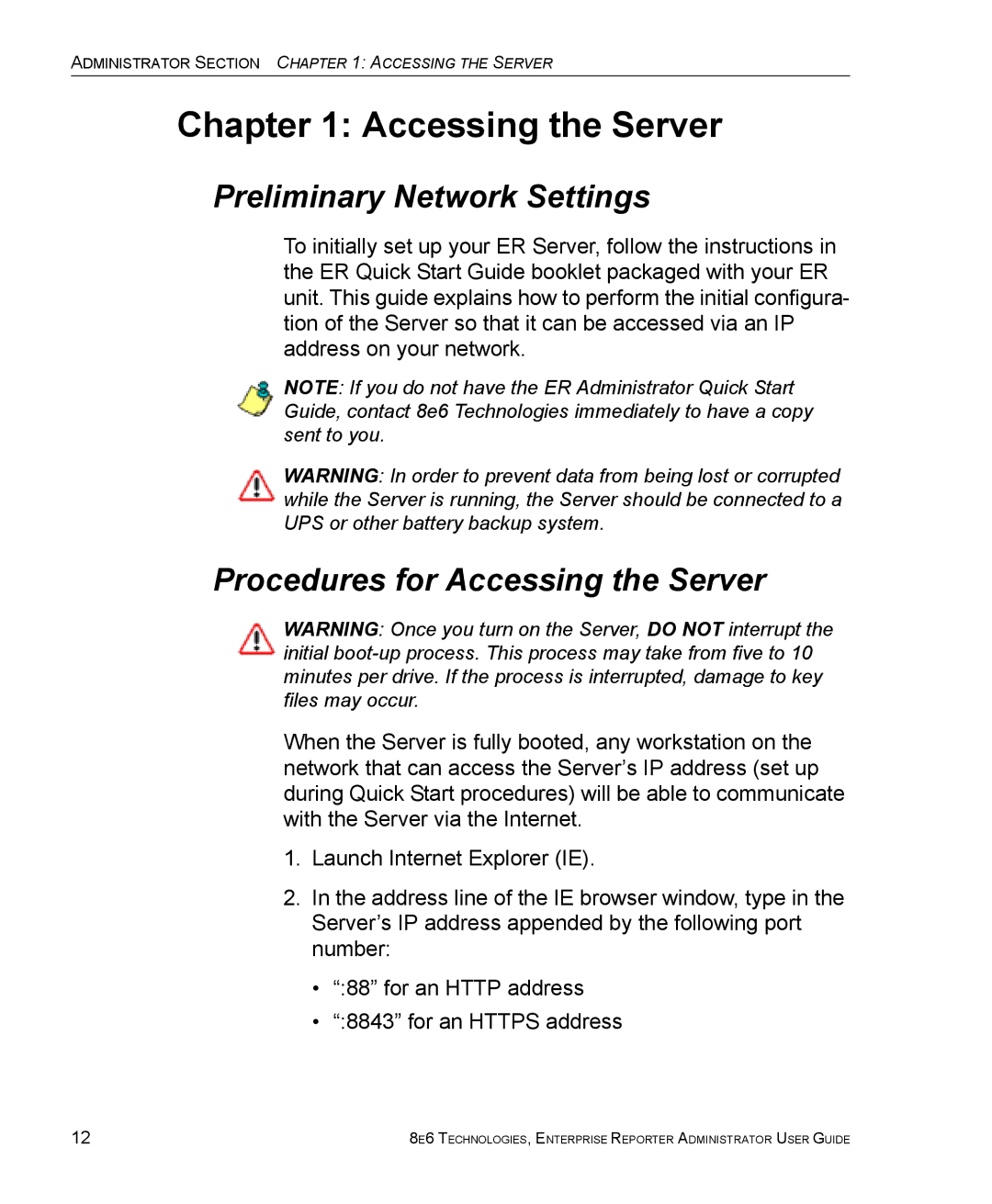 8e6 Technologies ER manual Preliminary Network Settings, Procedures for Accessing the Server 