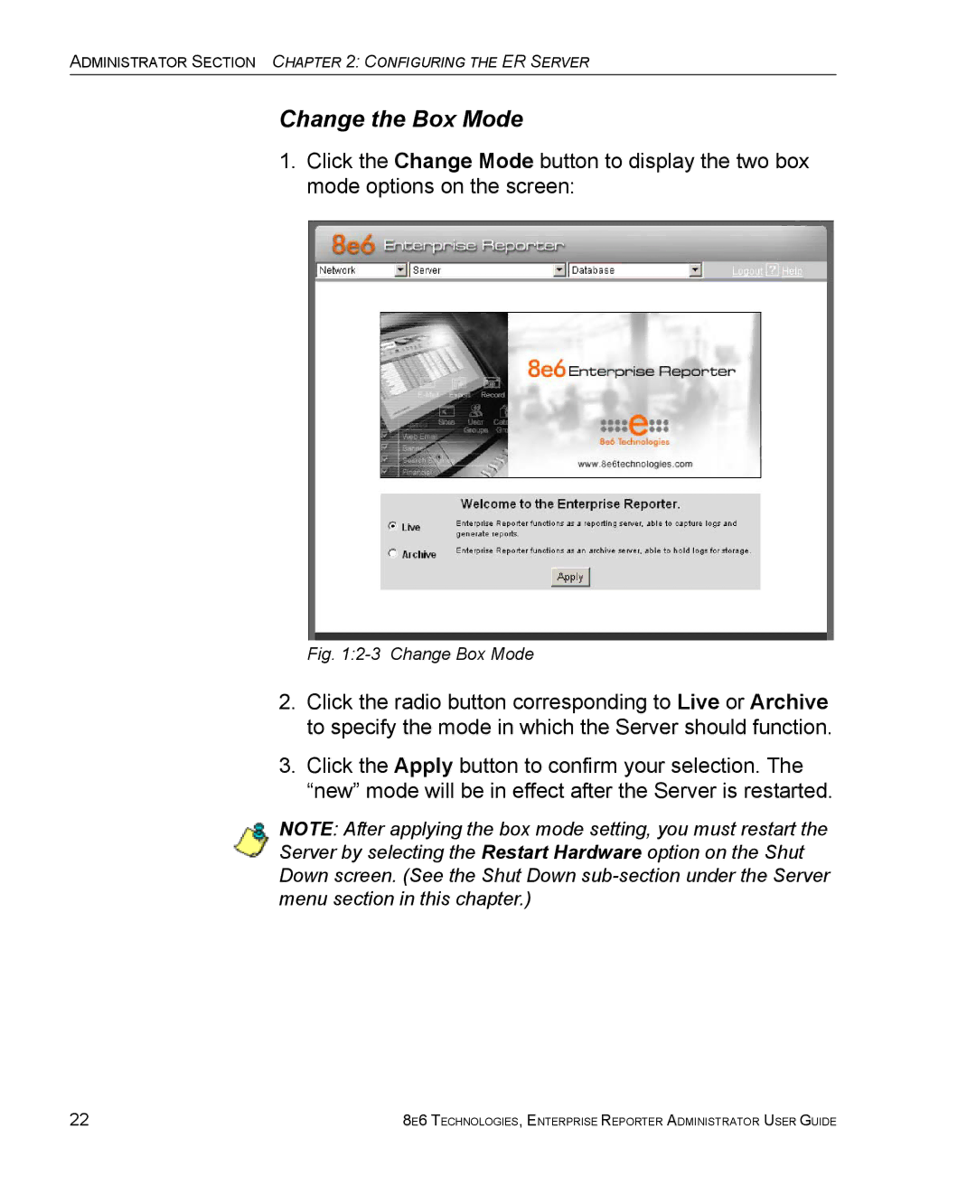 8e6 Technologies ER manual Change the Box Mode, Change Box Mode 