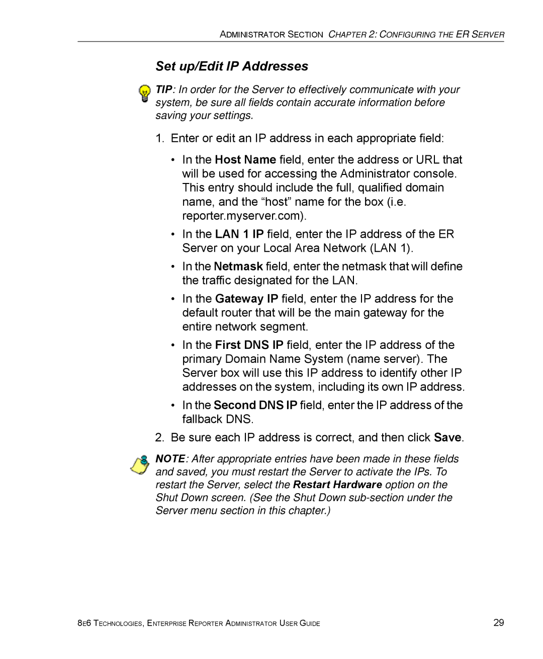 8e6 Technologies ER manual Set up/Edit IP Addresses 