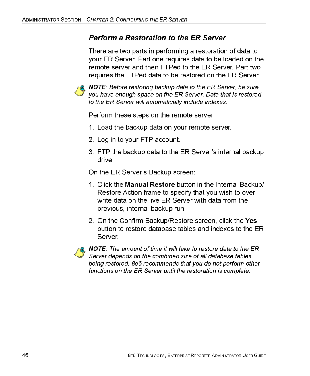 8e6 Technologies manual Perform a Restoration to the ER Server 