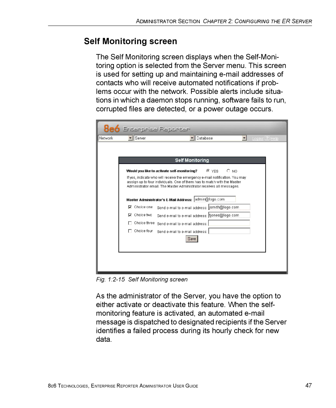 8e6 Technologies ER manual Self Monitoring screen 