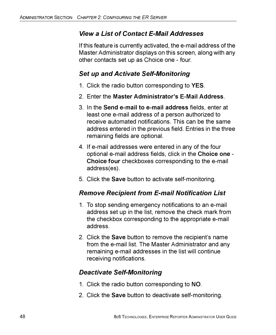 8e6 Technologies ER manual View a List of Contact E-Mail Addresses, Set up and Activate Self-Monitoring 