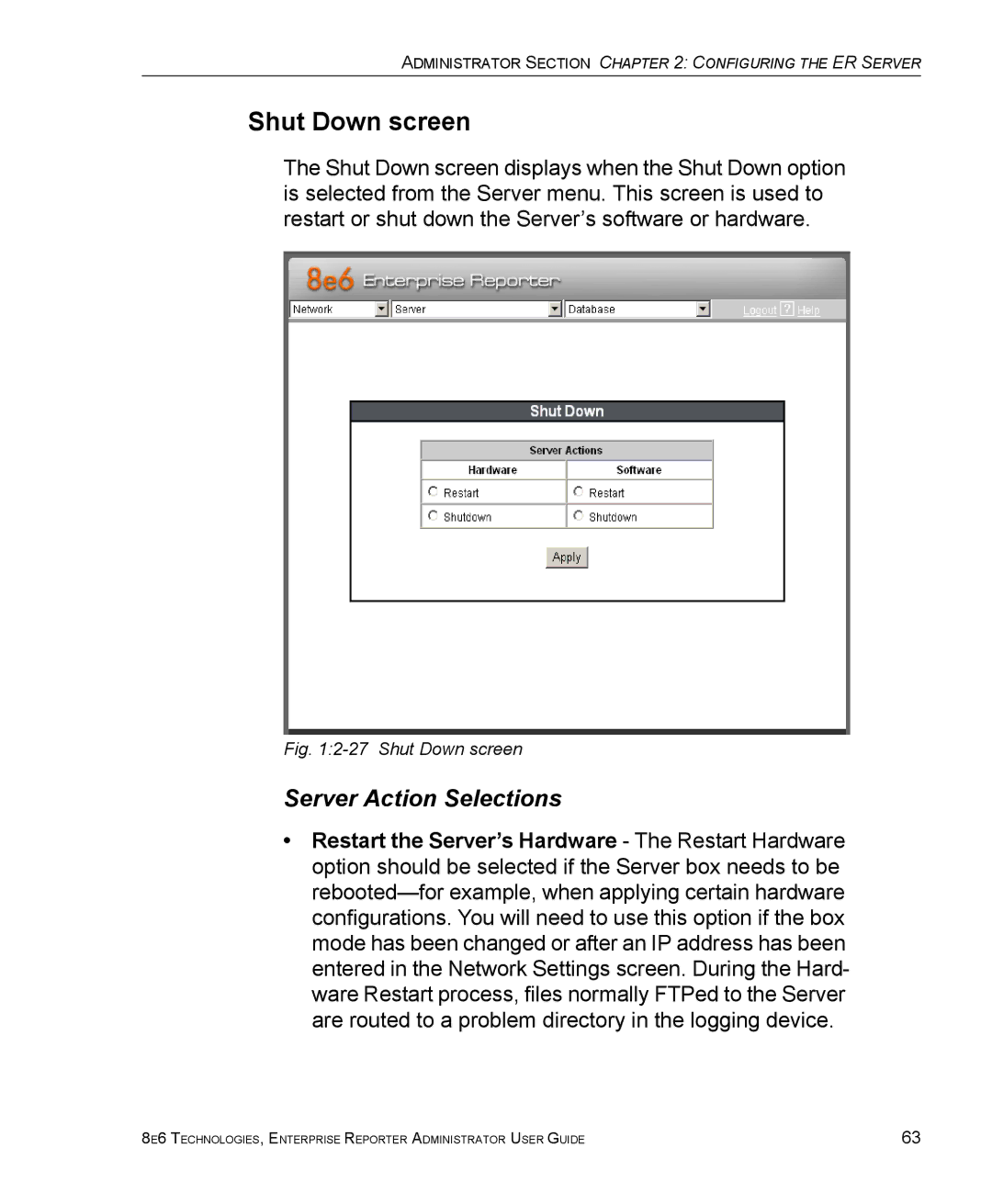 8e6 Technologies ER manual Shut Down screen, Server Action Selections 