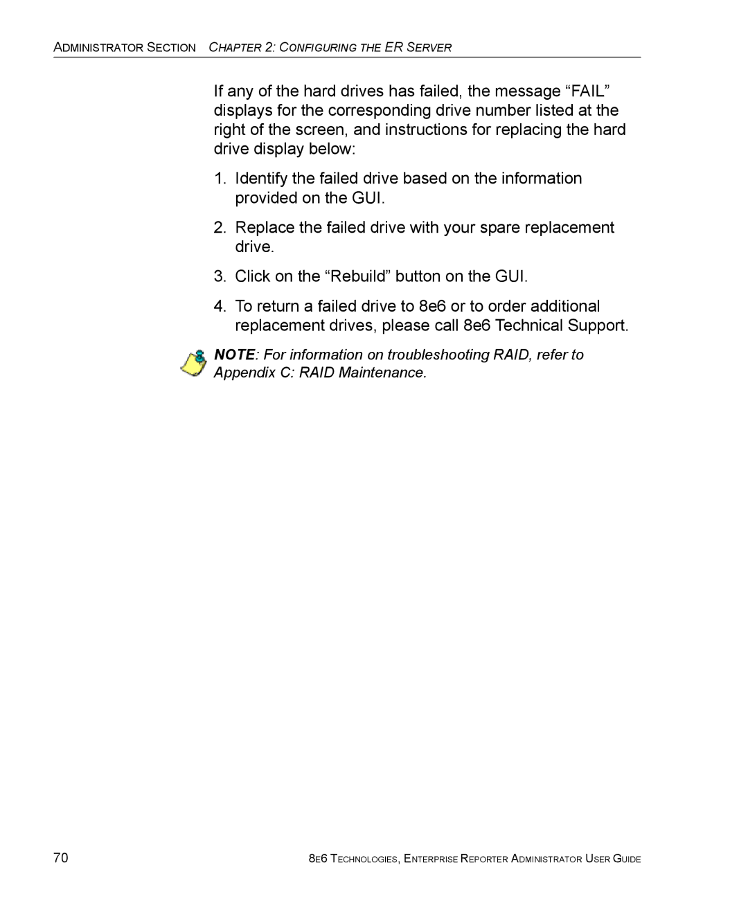 8e6 Technologies ER manual Appendix C RAID Maintenance 