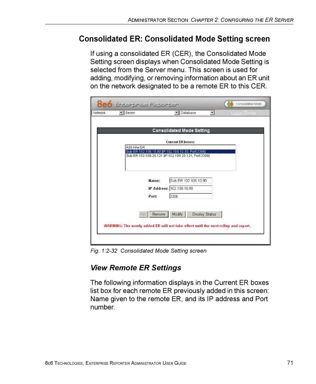 8e6 Technologies manual Consolidated ER Consolidated Mode Setting screen, View Remote ER Settings 