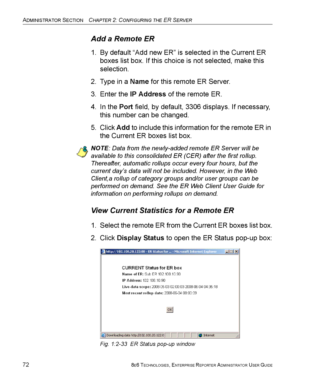 8e6 Technologies manual Add a Remote ER, View Current Statistics for a Remote ER 