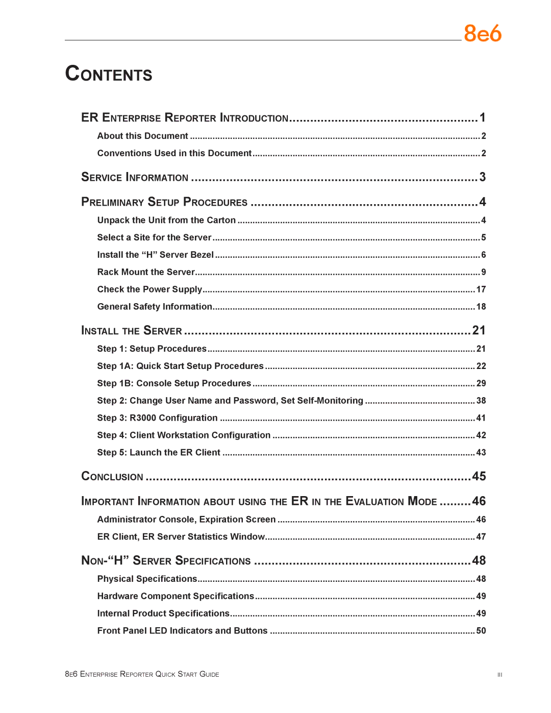 8e6 Technologies ERS-200 (5K02-52), ER3-100 (5K02-55), ER3-200 (5K02-56), ERH-100 (5K02-61), ERH-200 (5K02-24) Contents 