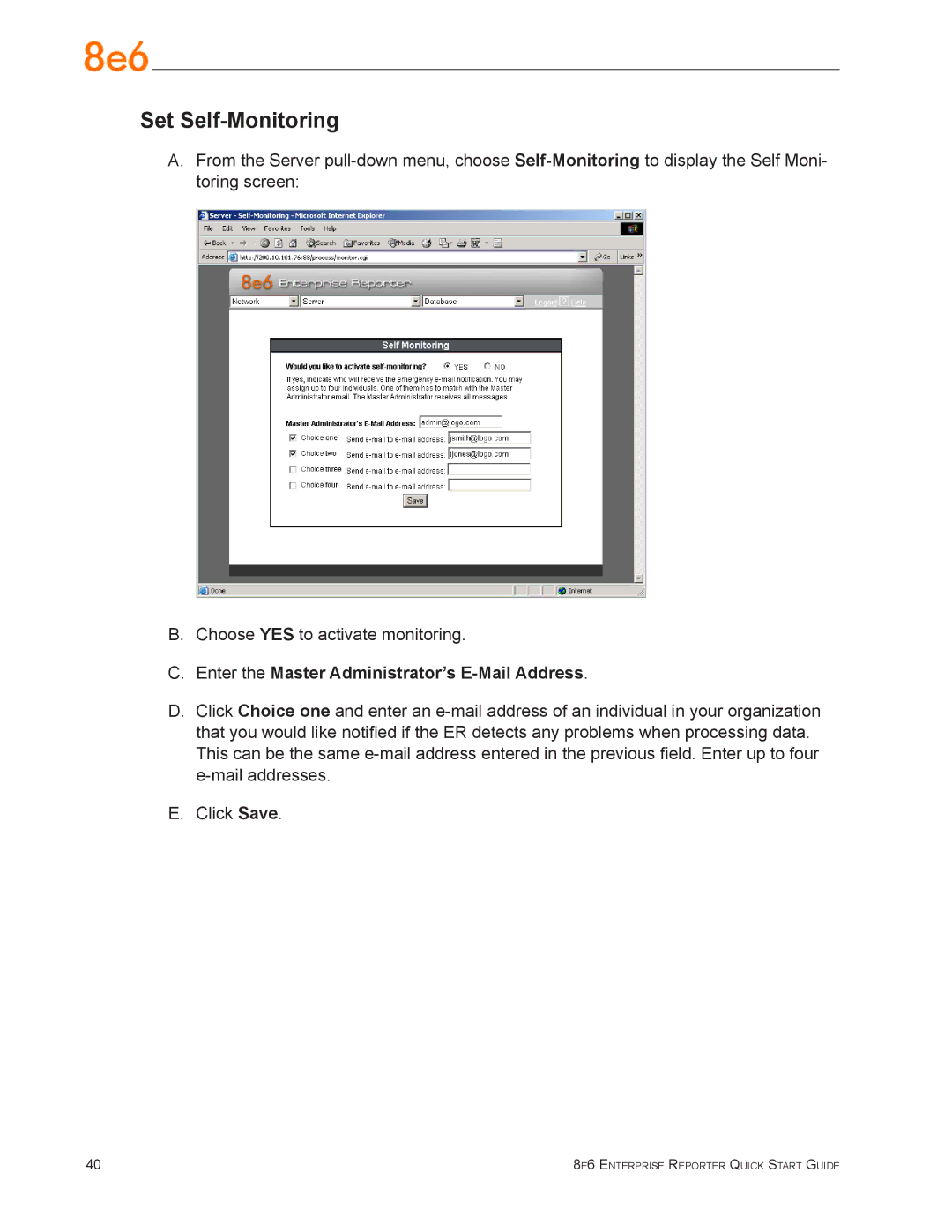 8e6 Technologies ERH-100 (5K02-61), ER3-100 (5K02-55) Set Self-Monitoring, Enter the Master Administrator’s E-Mail Address 