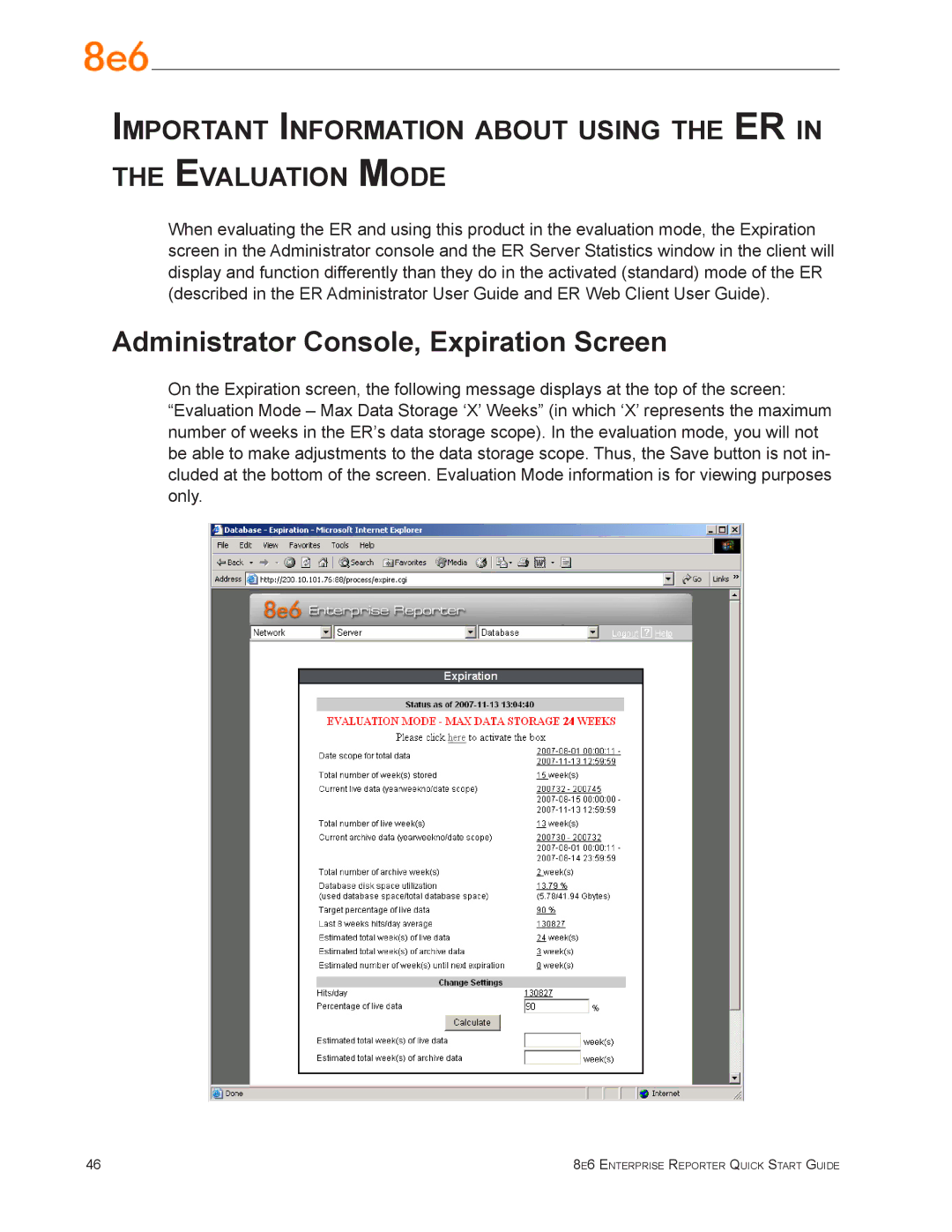 8e6 Technologies ERH-100 (5K02-61), ER3-100 (5K02-55), ER3-200 (5K02-56) quick start Administrator Console, Expiration Screen 