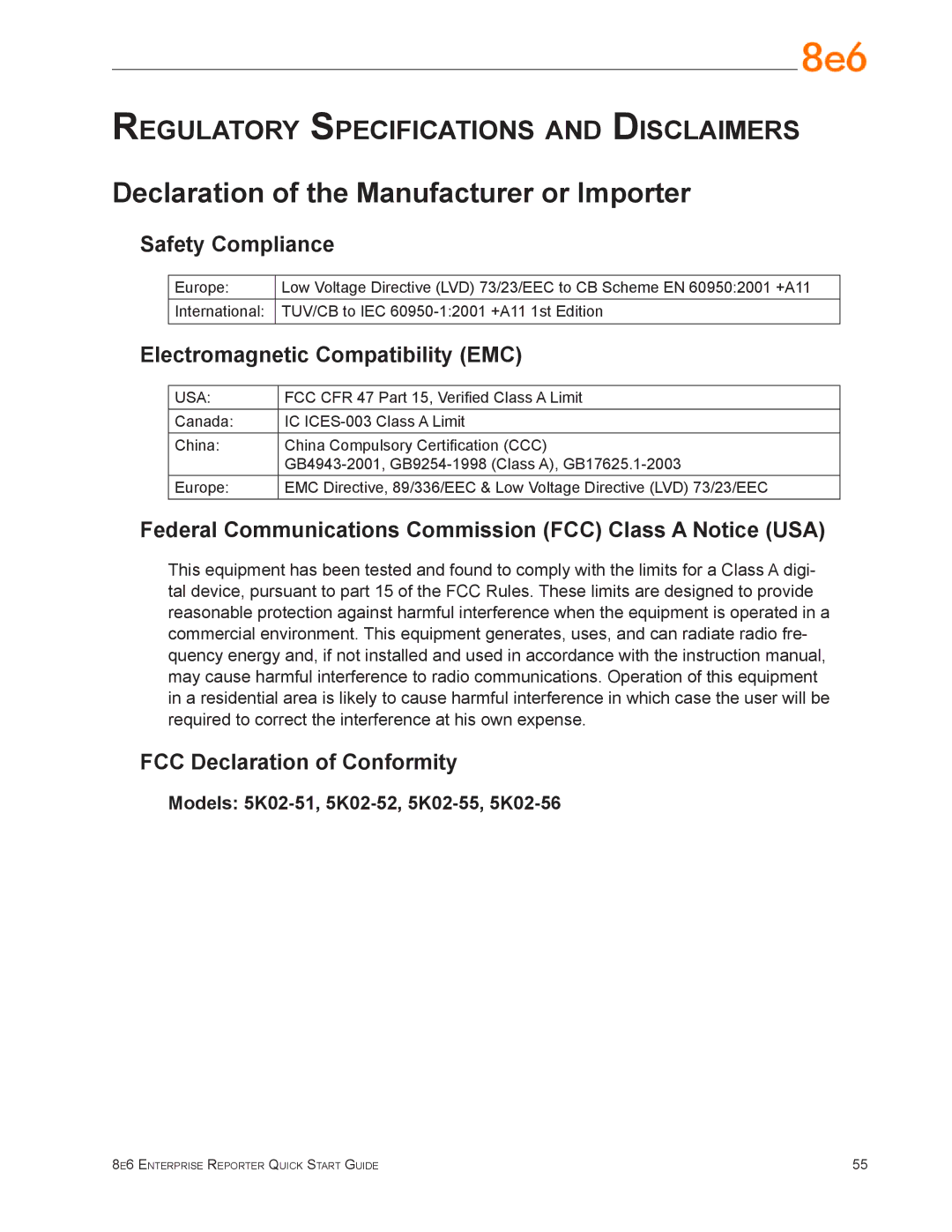 8e6 Technologies ERS-100 (5K02-51), ER3-100 (5K02-55) Declaration of the Manufacturer or Importer, Safety Compliance 